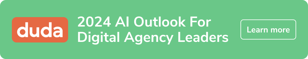 2024 AI Outlook For Digital Agency Leaders